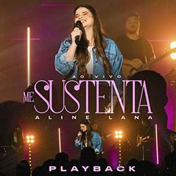 Baixar Música Gospel Me Sustenta Playback Aline Lana